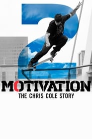 Nonton Film Motivation 2: The Chris Cole Story (2015) Subtitle Indonesia - Filmapik