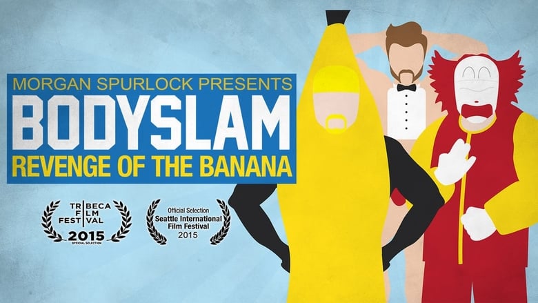 Nonton Film Bodyslam: Revenge of the Banana! (2015) Subtitle Indonesia - Filmapik