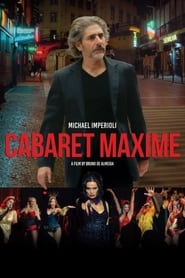 Nonton Film Cabaret Maxime (2018) Subtitle Indonesia - Filmapik