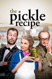 Nonton Film The Pickle Recipe (2016) Subtitle Indonesia - Filmapik