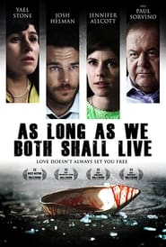 Nonton Film As Long As We Both Shall Live (2016) Subtitle Indonesia - Filmapik