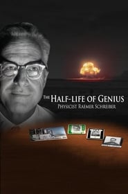 Nonton Film The Half-Life of Genius Physicist Raemer Schreiber (2017) Subtitle Indonesia - Filmapik