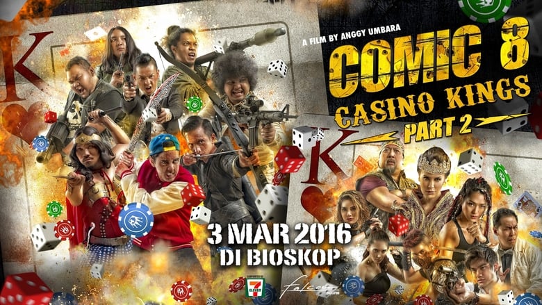 Nonton Film Comic 8: Casino Kings Part 2 (2016) Subtitle Indonesia - Filmapik