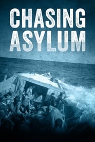Nonton Film Chasing Asylum (2016) Subtitle Indonesia - Filmapik
