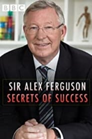 Nonton Film Sir Alex Ferguson: Secrets of Success (2015) Subtitle Indonesia - Filmapik