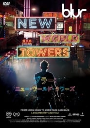 Nonton Film Blur: New World Towers (2015) Subtitle Indonesia - Filmapik