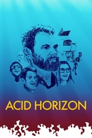 Nonton Film Acid Horizon (2018) Subtitle Indonesia - Filmapik