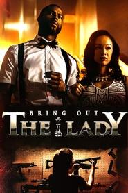 Nonton Film Bring Out the Lady (2016) Subtitle Indonesia - Taifilm Nonton Bioskop 21