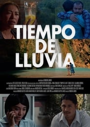 Nonton Film Tiempo de lluvia (2018) Subtitle Indonesia - Filmapik