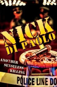 Nonton Film Nick Di Paolo: Another Senseless Killing (2015) Subtitle Indonesia - Filmapik