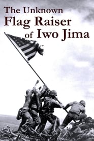 Nonton Film The Unknown Flag Raiser of Iwo Jima (2016) Subtitle Indonesia - Filmapik