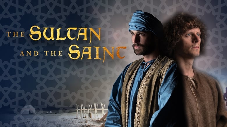 Nonton Film The Sultan and the Saint (2016) Subtitle Indonesia - Filmapik