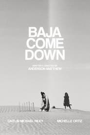 Nonton Film Baja Come Down (2021) Subtitle Indonesia - Filmapik