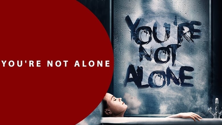 Nonton Film You”re Not Alone (2020) Subtitle Indonesia - Filmapik
