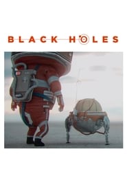 Nonton Film Black Holes (2017) Subtitle Indonesia - Filmapik
