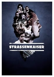 Nonton Film Strassenkaiser (2017) Subtitle Indonesia - Filmapik