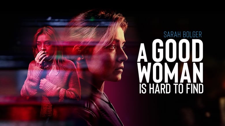 Nonton Film A Good Woman Is Hard to Find (2019) Subtitle Indonesia - Filmapik