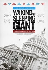 Nonton Film Waking the Sleeping Giant: The Making of a Political Revolution (2017) Subtitle Indonesia - Filmapik
