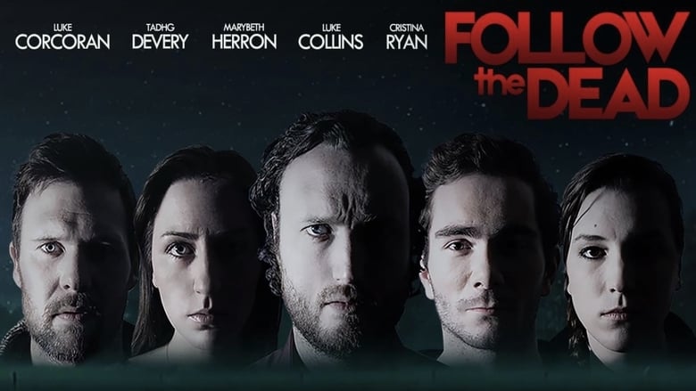 Nonton Film Follow the Dead (2020) Subtitle Indonesia - Filmapik