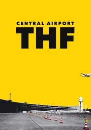 Nonton Film Central Airport THF (2018) Subtitle Indonesia - Filmapik