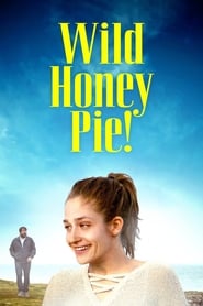 Nonton Film Wild Honey Pie! (2018) Subtitle Indonesia - Filmapik