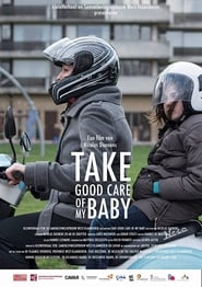 Nonton Film Take Good Care of My Baby (2017) Subtitle Indonesia - Filmapik