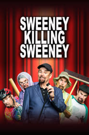 Nonton Film Sweeney Killing Sweeney (2018) Subtitle Indonesia - Filmapik