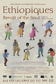 Nonton Film Ethiopiques: Revolt of the Soul (2017) Subtitle Indonesia - Taifilm Nonton Bioskop 21