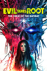 Nonton Film Evil Takes Root (2020) Subtitle Indonesia - Filmapik