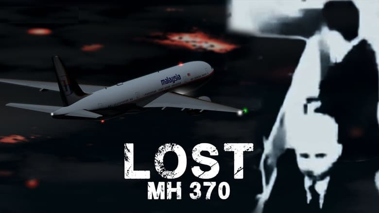 Nonton Film Lost: MH370 (2014) Subtitle Indonesia - Filmapik