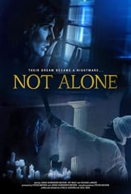 Nonton Film Not Alone (2021) Subtitle Indonesia - Filmapik