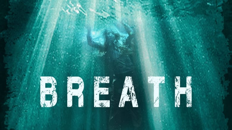 Nonton Film Breath (2021) Subtitle Indonesia - Filmapik