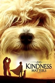 Nonton Film Kindness Matters (2018) Subtitle Indonesia - Filmapik