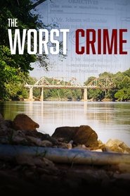 Nonton Film The Worst Crime (2019) Subtitle Indonesia - Kudaliar89