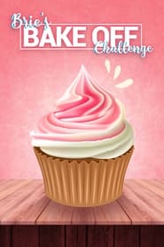 Nonton Film Brie”s Bake Off Challenge (2022) Subtitle Indonesia - Filmapik