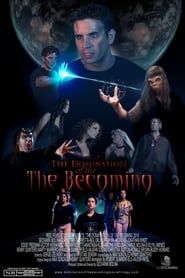 Nonton Film Domination of The Becoming (2018) Subtitle Indonesia - Filmapik