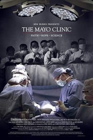 Nonton Film The Mayo Clinic, Faith, Hope and Science (2018) Subtitle Indonesia - Filmapik
