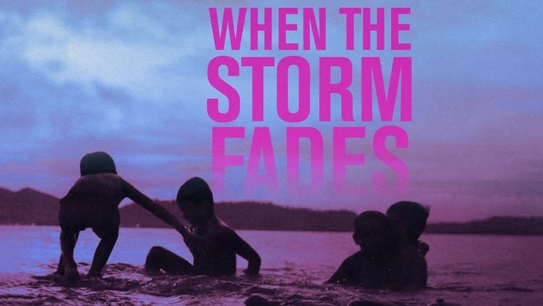 Nonton Film When the Storm Fades (2018) Subtitle Indonesia - Filmapik