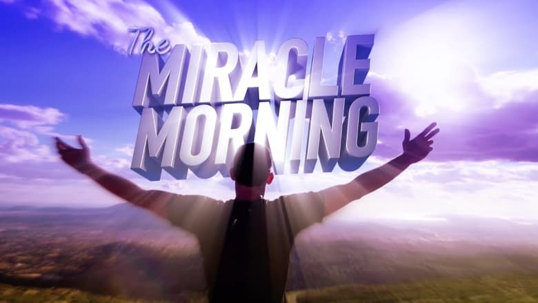 Nonton Film The Miracle Morning (2020) Subtitle Indonesia - Filmapik