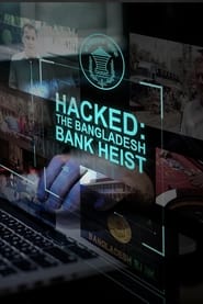 Nonton Film Hacked: The Bangladesh Bank Heist (2018) Subtitle Indonesia - Filmapik