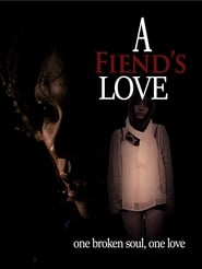 Nonton Film A Fiend”s Love (2019) Subtitle Indonesia - Filmapik