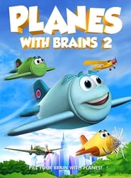 Nonton Film Planes with Brains 2 (2018) Subtitle Indonesia - Filmapik
