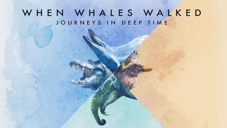 Nonton Film When Whales Walked: Journeys in Deep Time (2019) Subtitle Indonesia - Filmapik