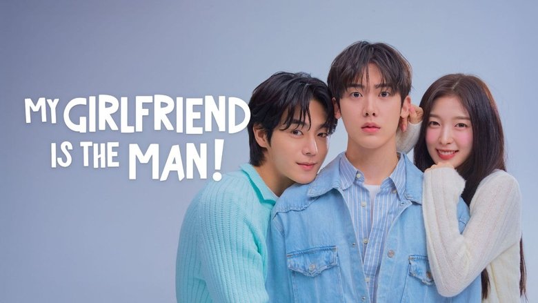 Nonton My Girlfriend is the Man! (2025) Sub Indo - Filmapik