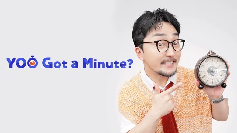 Nonton YOO Got a Minute (2025) Sub Indo - Kudaliar89