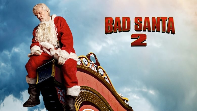 Nonton Film Bad Santa 2 (2016) Subtitle Indonesia - Filmapik