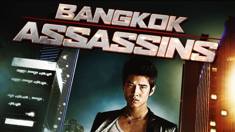 Nonton Film Bangkok Assassins (2011) Subtitle Indonesia - Filmapik