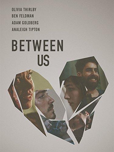 Nonton Film Between Us (2016) Subtitle Indonesia - Filmapik