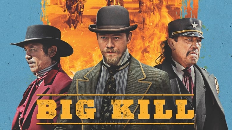 Nonton Film Big Kill (2018) Subtitle Indonesia - Filmapik