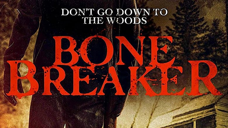 Nonton Film Bone Breaker (2020) Subtitle Indonesia - Filmapik